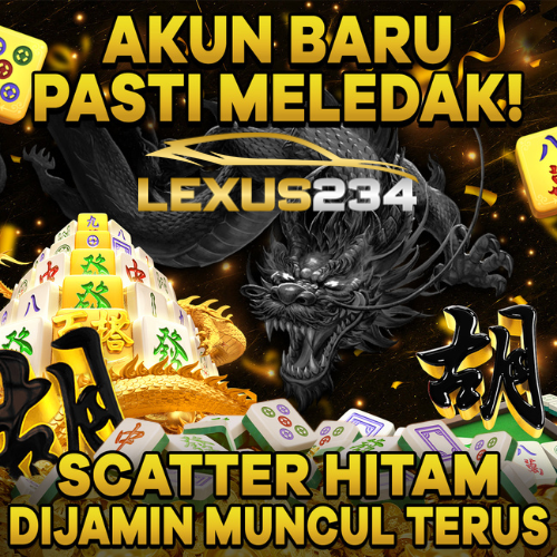 LEXUS234 | SLOT Resmi MPO Dengan Rate Terbaik Untuk MAXWIN